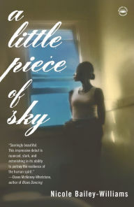 Title: A Little Piece of Sky, Author: Nicole Bailey Williams