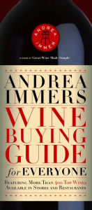 Title: Andrea Immer's Wine Buying Guide for Everyone, Author: Andrea Immer