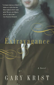 Title: Extravagance, Author: Gary Krist