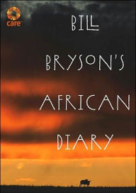 Title: Bill Bryson's African Diary, Author: Bill Bryson
