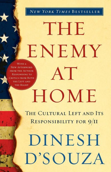 The Enemy At Home: The Cultural Left and Its Responsibility for 9/11