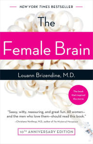 Title: The Female Brain, Author: Louann Brizendine