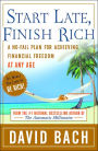 Alternative view 2 of Start Late, Finish Rich: A No-Fail Plan for Achieving Financial Freedom at Any Age
