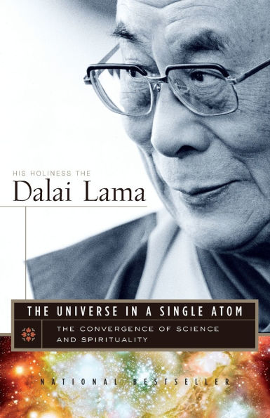 The Universe in a Single Atom: The Convergence of Science and Spirituality