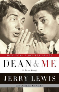 Title: Dean and Me (A Love Story), Author: Jerry Lewis
