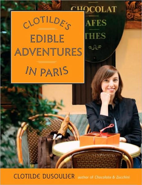 Clotilde's Edible Adventures Paris