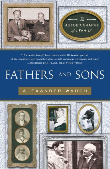 Fathers and Sons: The Autobiography of a Family