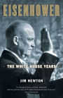 Eisenhower: The White House Years