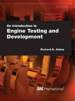 An Introduction to Engine Testing and Development