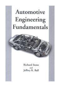 Title: Automotive Engineering Fundamentals, Author: Jeffrey  K. Ball