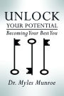 Unlock Your Potential: Becoming Your Best You