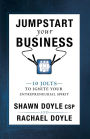 Jumpstart Your Business: 10 Jolts to Ignite Your Entrepreneurial Spirit