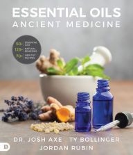 Title: Essential Oils: Ancient Medicine for a Modern World, Author: Jordan Rubin