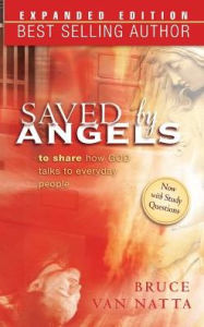 Title: Saved By Angels Exp Edition, Author: Bruce Van Natta