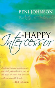 Title: Happy Intercessor, Author: Beni Johnson