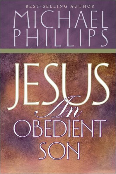 Jesus An Obedient Son