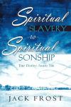 Alternative view 2 of Spiritual Slavery To Spiritual Sonship