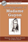 Alternative view 1 of Autobiography Of Madame Guyon (Special)