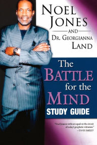 Title: Battle For The Mind (Study Guide), Author: Noel Jones