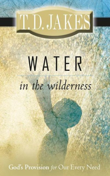 Water in the Wilderness