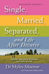 Alternative view 2 of Single, Married, Separated, And Life After Divorce (Expanded)