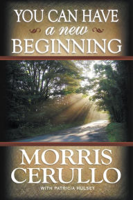 Title: You Can Have a New Beginning, Author: Morris Cerullo