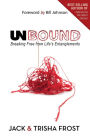 Unbound: Breaking Free of Life's Entanglements