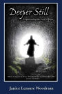 Deeper Still: Experiencing the Love of Jesus