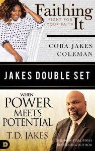 Title: Jakes Double Set: Faithing It and When Power Meets Potential, Author: T. D. Jakes