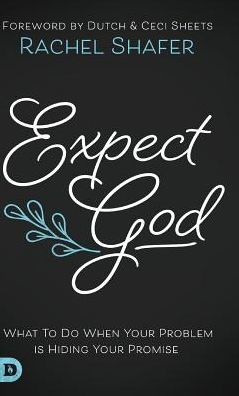 Expect God