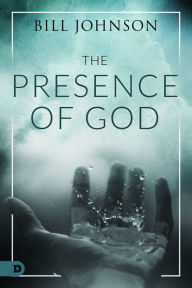 Title: The Presence of God, Author: Bill Johnson
