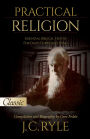 Practical Religion: Essential Biblical Truths for Daily Christian Living