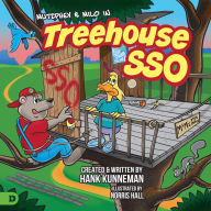 French e books free download Tree House SSO: A Mutzphey and Milo Adventure 9780768462593 (English Edition)