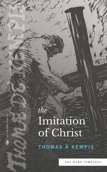 The Imitation of Christ (Sea Harp Timeless series)