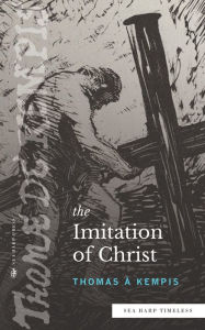 Title: The Imitation of Christ (Sea Harp Timeless series), Author: Thomas à Kempis