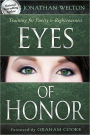 Eyes of Honor: Training for Purity and Righteousness