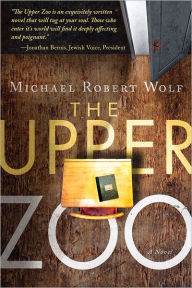 Title: The Upper Zoo, Author: Michael Wolf