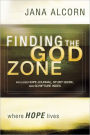 Finding the God Zone: where HOPE lives