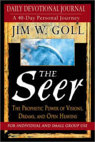 Title: The Seer Devotional And Journal: Daily Devotional Journal - A 40-Day Personal Journey, Author: James W. Goll