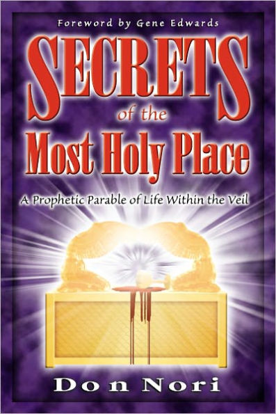 Secrets of the Most Holy Place