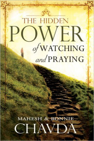 Title: The Hidden Power of Watching and Praying, Author: Mahesh Chavda