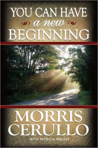 Title: You Can Have a new Beginning, Author: Morris Cerullo