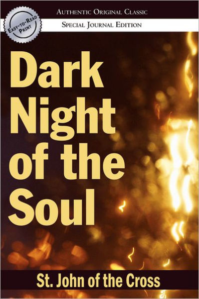 Dark Night of the Soul: (Authentic Original Classic)