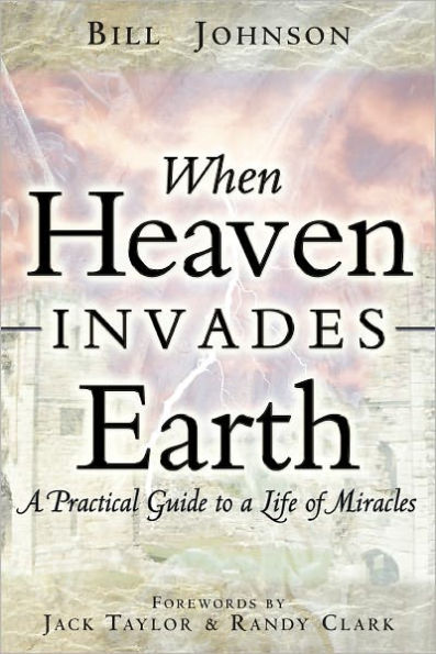 When Heaven Invades Earth