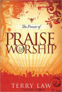 The Power of Praise and Worship