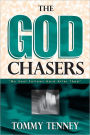 The God Chasers: My Soul Follows hard After Thee