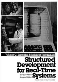 Title: Structured Development for Real-Time Systems, Vol. II: Essential Modeling Techniques, Author: Paul T. Ward