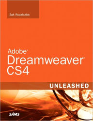 Title: Adobe Dreamweaver CS4 Unleashed, Author: Zak Ruvalcaba