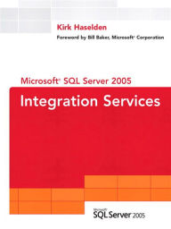 Title: Microsoft SQL Server 2005 Integration Services, Author: Kirk Haselden