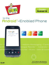 Title: Web Geek's Guide to the Android-Enabled Phone, Author: Jerri Ledford